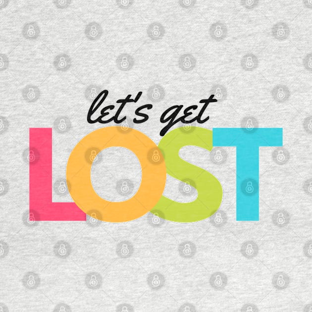 Amazing lets get lost Logo by Hohohaxi